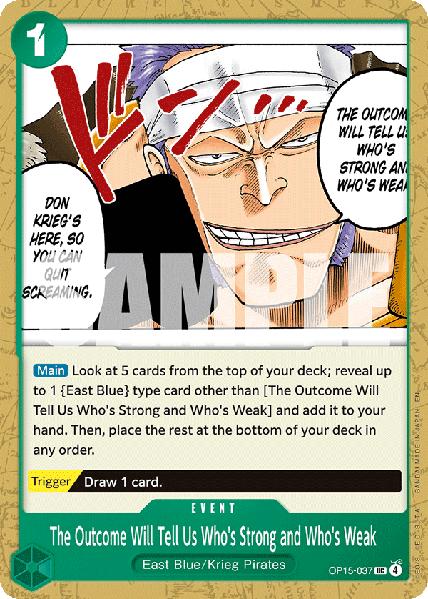 The Outcome Will Tell Us Who's Strong and Who's Weak, Adventure on Kami's Island Release Event Cards · OP15-037