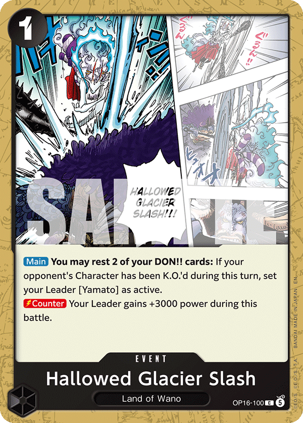 Hallowed Glacier Slash, The Time of Battle Release Event Cards · OP16-100