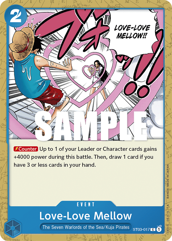 Love-Love Mellow, ST-03: Starter Deck 3 The Seven Warlords of The Sea · ST03-017