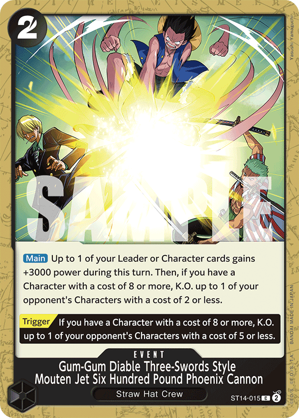 Gum-Gum Diable Three-Swords Style Mouten Jet Six Hundred Pound Phoenix Cannon, ST-14: Starter Deck 14 3D2Y · ST14-015