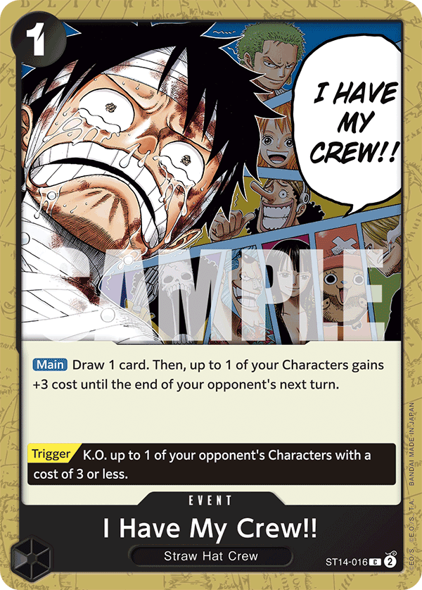 I Have My Crew!!, ST-14: Starter Deck 14 3D2Y · ST14-016