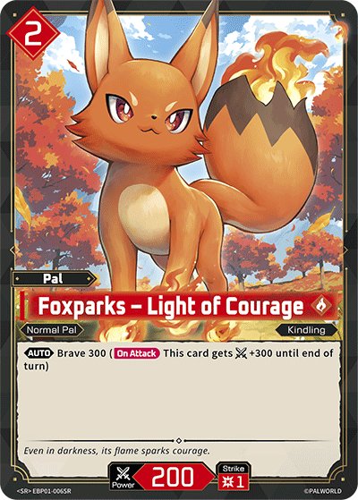Foxparks - Light of Courage, BP01: Dawn of Palpagos · EBP01-006SR