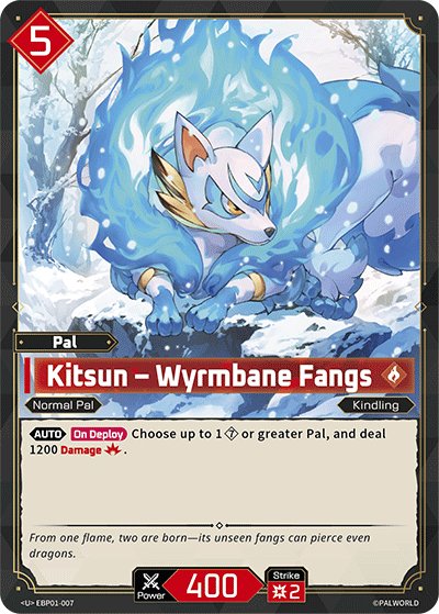 Kitsun - Wyrmbane Fangs, BP01: Dawn of Palpagos · EBP01-007