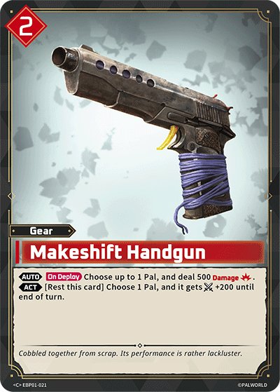 Makeshift Handgun, BP01: Dawn of Palpagos · EBP01-021