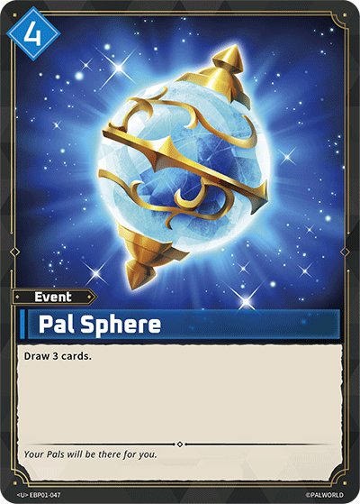 Pal Sphere, BP01: Dawn of Palpagos · EBP01-047