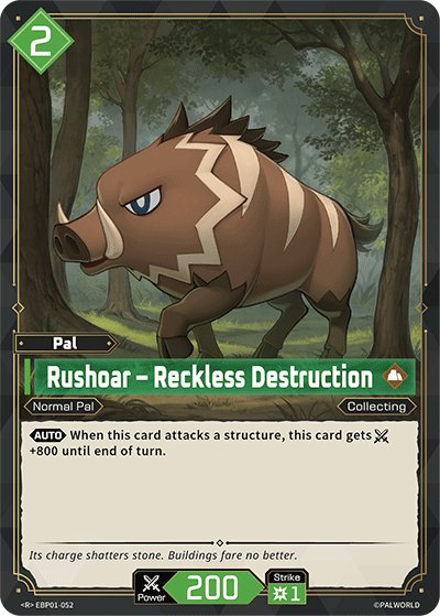 Rushoar - Reckless Destruction, BP01: Dawn of Palpagos · EBP01-052