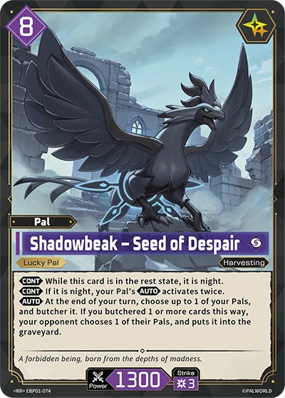 Shadowbeak - Seed of Despair, BP01: Dawn of Palpagos · EBP01-074