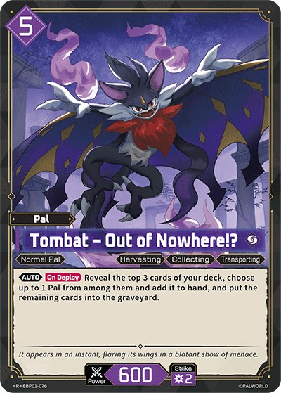 Tombat - Out of Nowhere!?, BP01: Dawn of Palpagos · EBP01-076