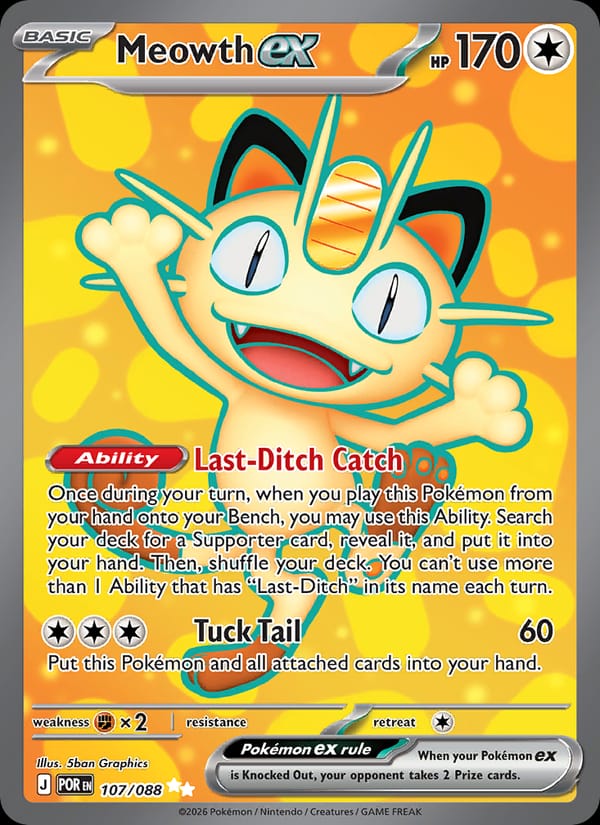 Meowth ex, ME03: Perfect Order · 107/088