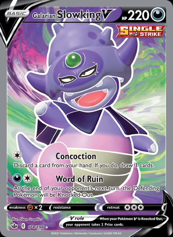 Galarian Slowking V, SWSH06: Chilling Reign · 178/198