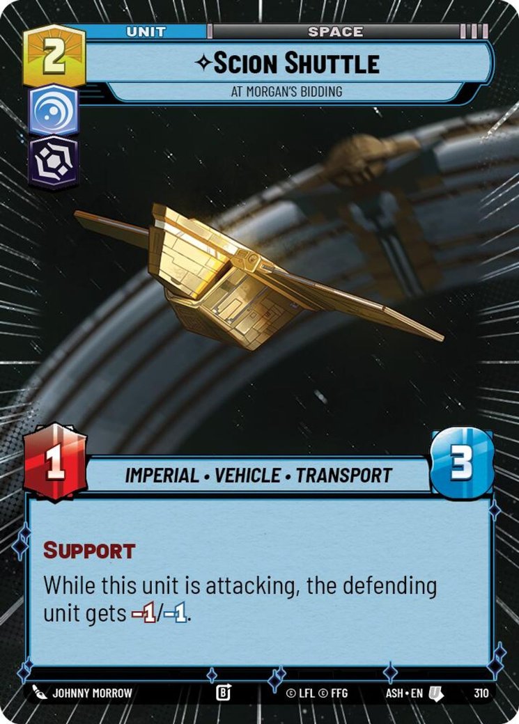 Scion Shuttle - At Morgan's Bidding, Ashes of the Empire · 310