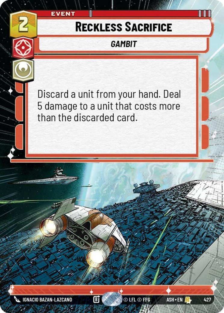 Reckless Sacrifice, Ashes of the Empire · 427
