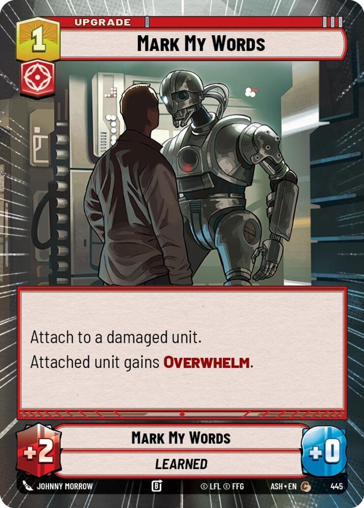 Mark My Words, Ashes of the Empire · 445