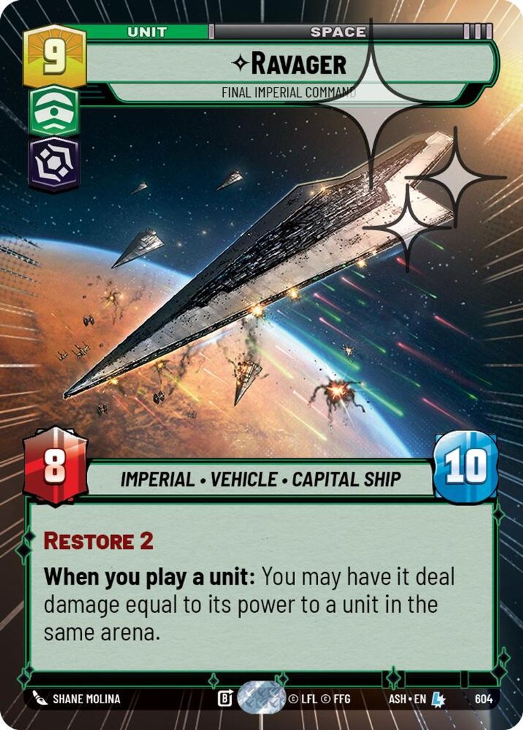 Ravager - Final Imperial Command, Ashes of the Empire · 604