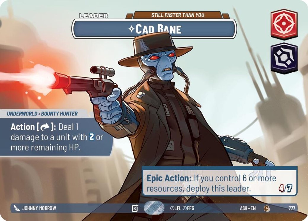 Cad Bane - Still Faster Than You, Ashes of the Empire · 777
