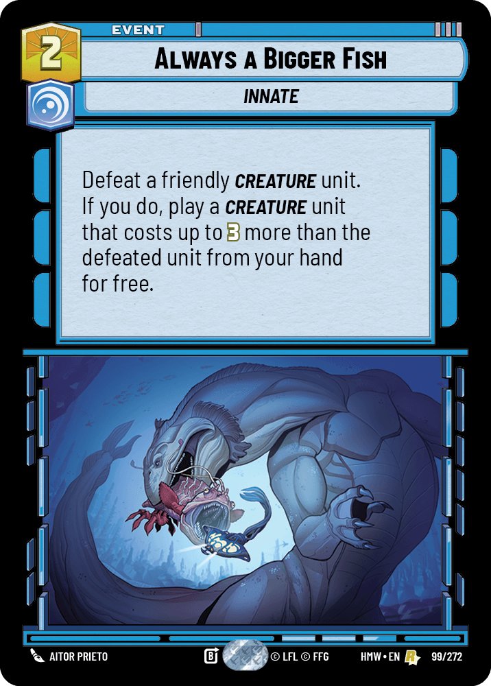 Always a Bigger Fish, Homeworlds · 99/272