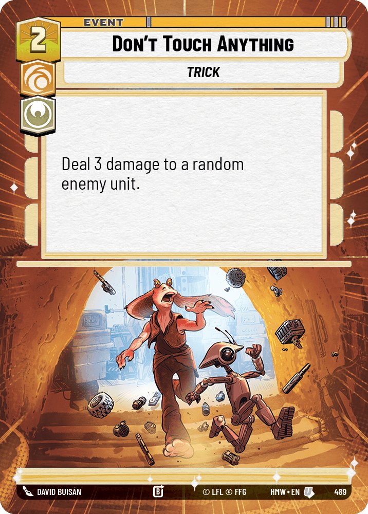 Don't Touch Anything, Homeworlds · 489