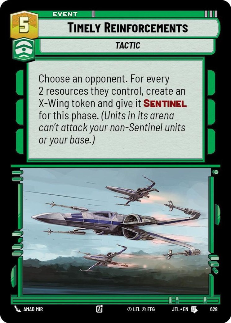 Timely Reinforcements, Jump to Lightspeed · 628