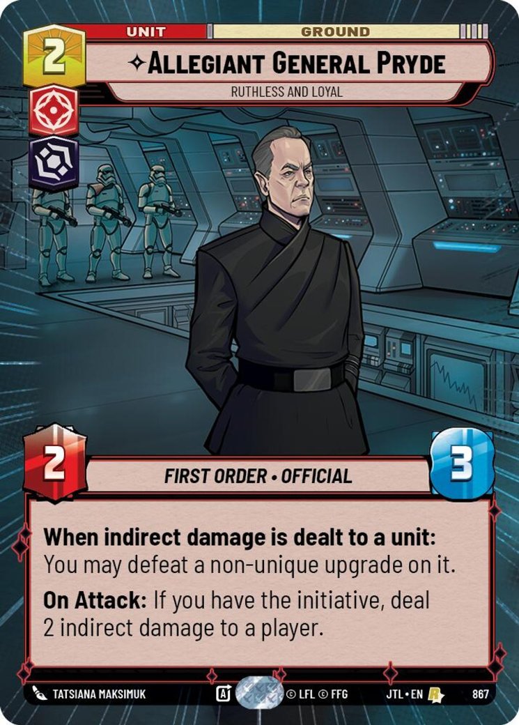 Allegiant General Pryde - Ruthless and Loyal, Jump to Lightspeed · 867
