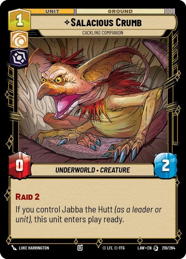 Salacious Crumb - Cackling Companion, A Lawless Time · 210/264