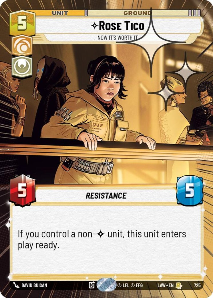 Rose Tico - Now It's Worth It, A Lawless Time · 725