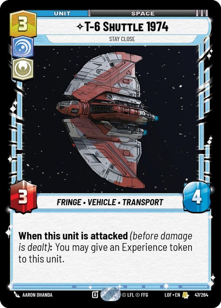 T-6 Shuttle 1974 - Stay Close, Legends of the Force · 047/264