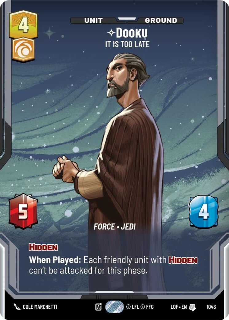 Dooku - It Is Too Late, Legends of the Force · 1043