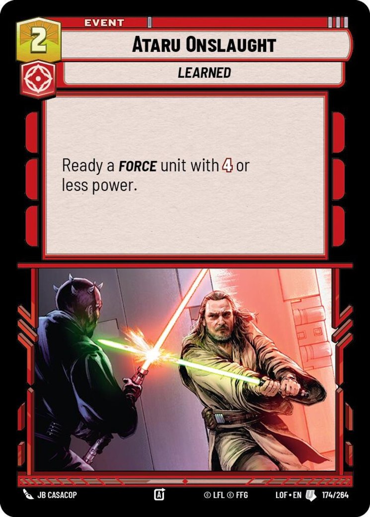Ataru Onslaught, Legends of the Force · 174/264