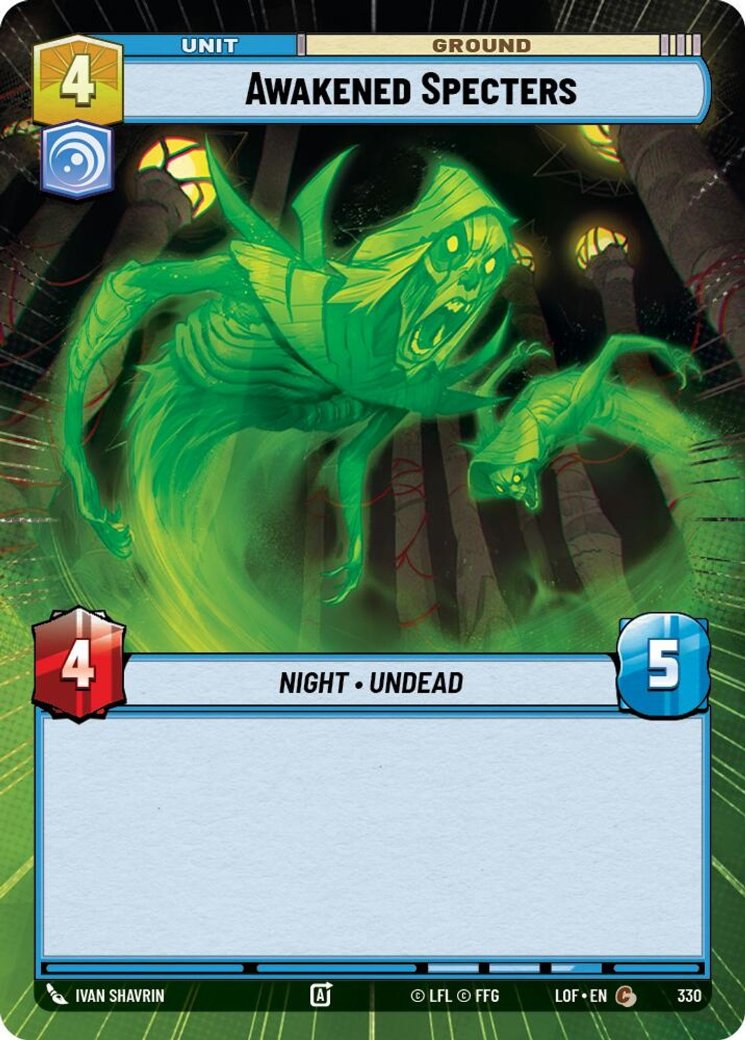 Awakened Specters, Legends of the Force · 330