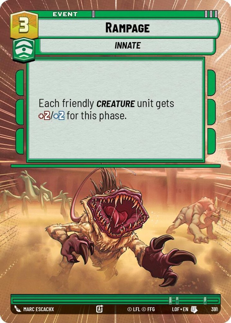 Rampage, Legends of the Force · 391