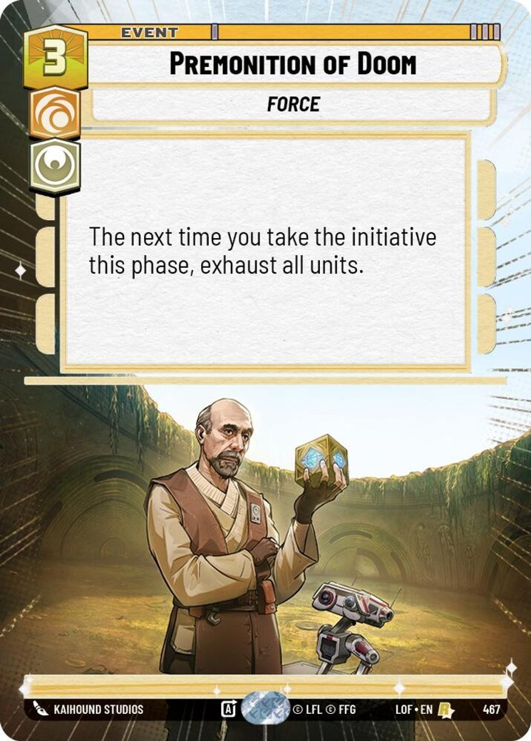 Premonition of Doom, Legends of the Force · 467