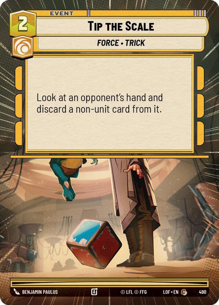 Tip the Scale, Legends of the Force · 490
