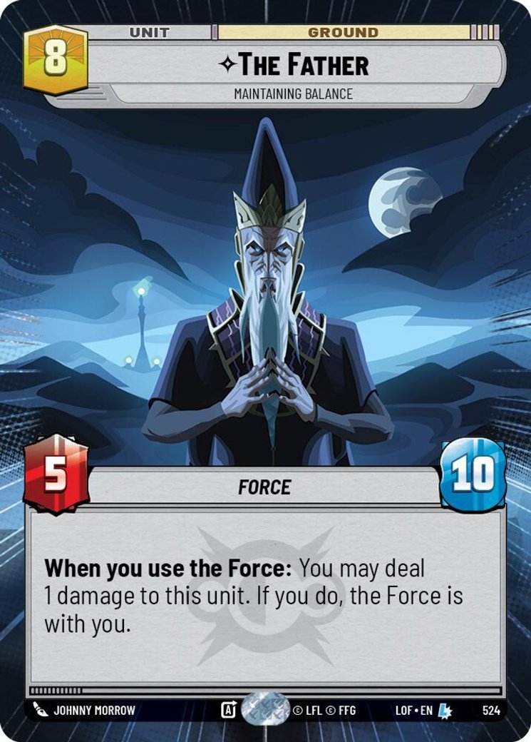 The Father - Maintaining Balance, Legends of the Force · 524