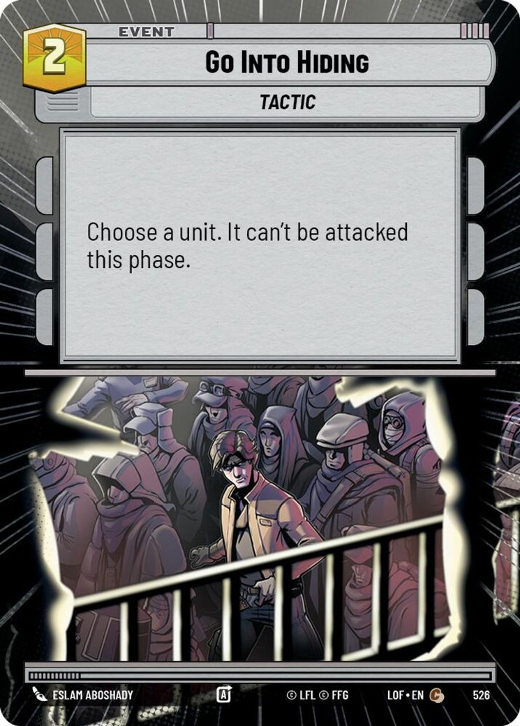 Go Into Hiding, Legends of the Force · 526