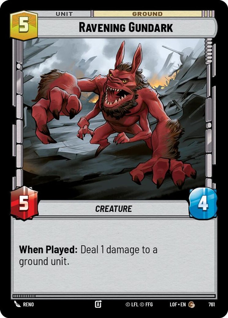 Ravening Gundark, Legends of the Force · 761