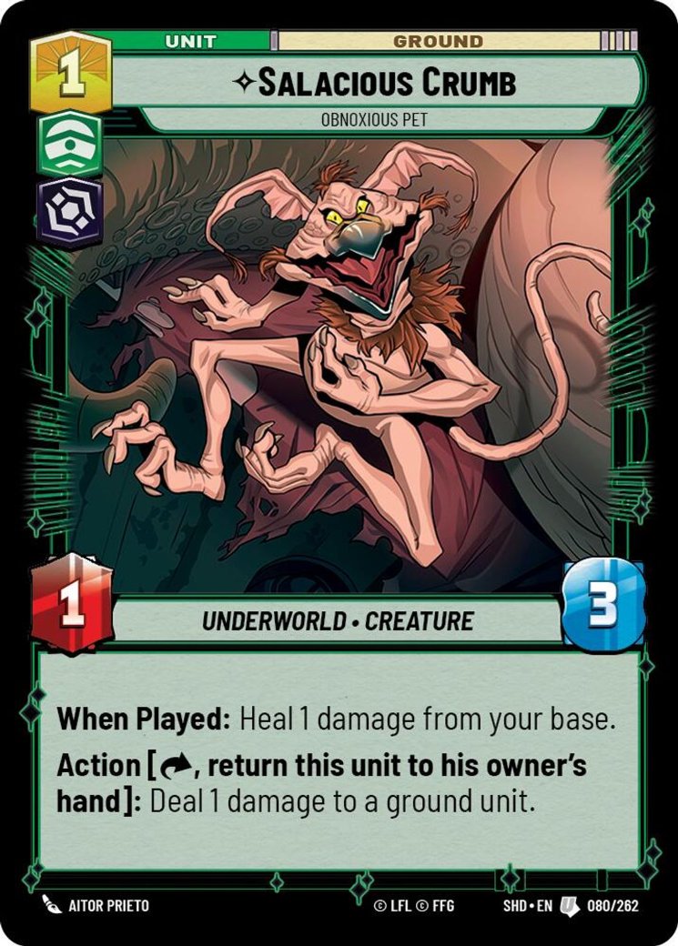 Salacious Crumb - Obnoxious Pet, Shadows of the Galaxy · 080/262