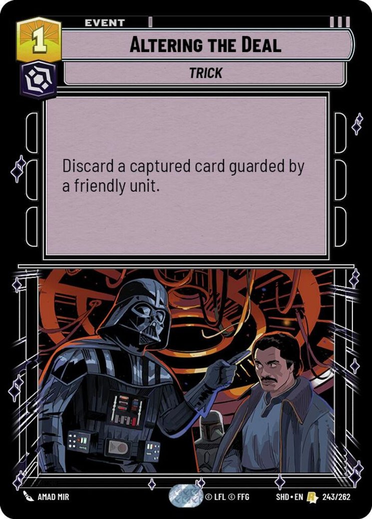 Altering the Deal, Shadows of the Galaxy · 243/262