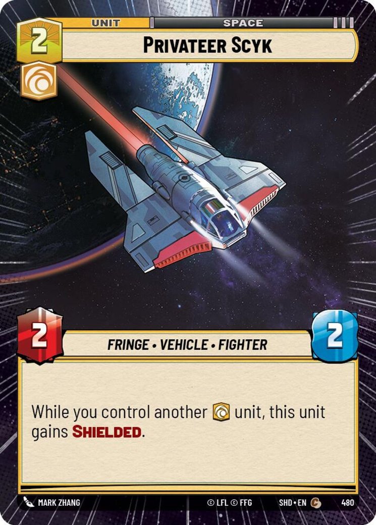 Privateer Scyk, Shadows of the Galaxy · 480