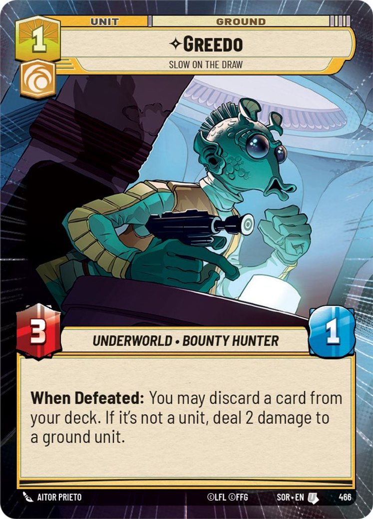Greedo - Slow on the Draw, Spark of Rebellion · 466