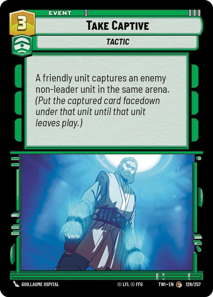 Take Captive, Twilight of the Republic · 128/257