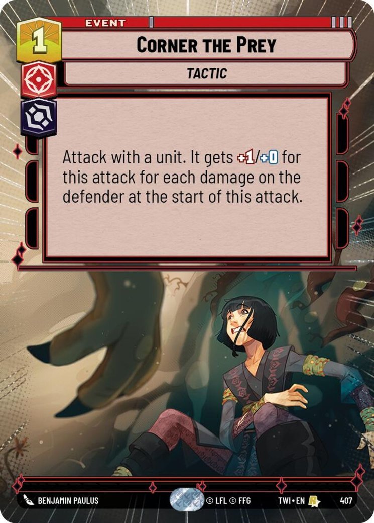 Corner the Prey, Twilight of the Republic · 407