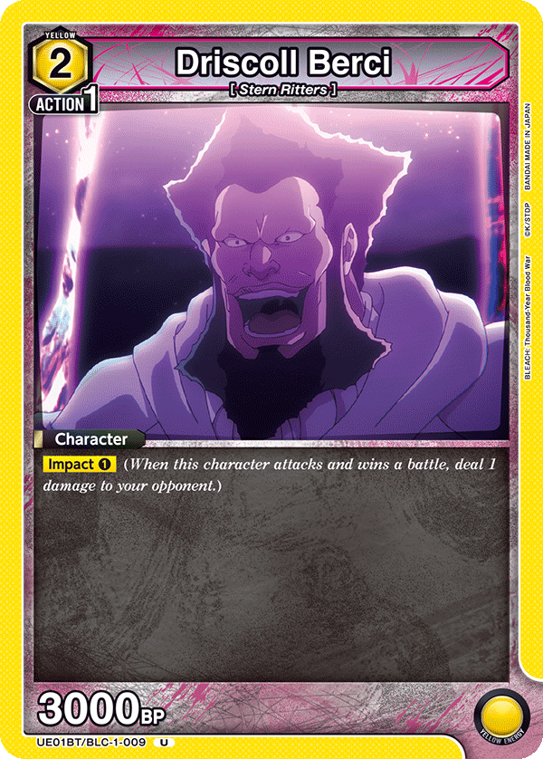 Driscoll Berci, UE01BT: BLEACH: Thousand-Year Blood War · UE01BT/BLC-1-009