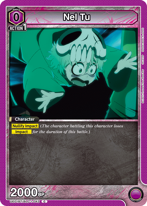Nel Tu, UE01BT: BLEACH: Thousand-Year Blood War · UE01BT/BLC-1-043