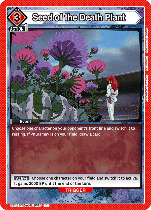 Seed of the Death Plant, UE13BT: Yu Yu Hakusho: Ghost Files · UE13BT/YYH-1-095