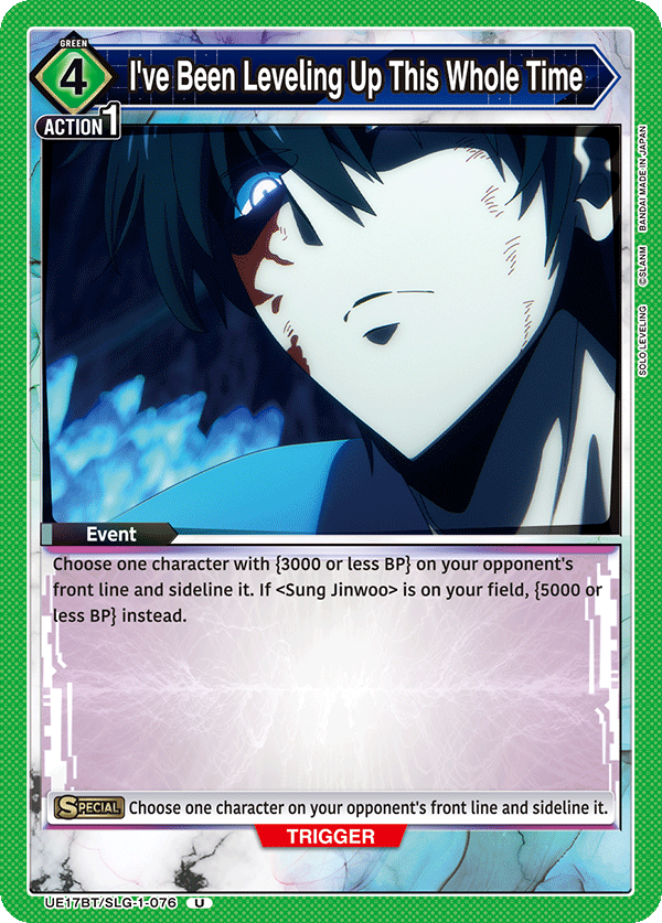I've Been Leveling Up This Whole Time, UE17BT: SOLO LEVELING Release Event Cards · UE17BT/SLG-1-076