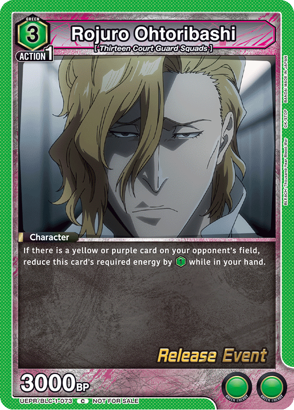 Rojuro Ohtoribashi, UE01BT: BLEACH: Thousand-Year Blood War Release Event Cards · UEPR/BLC-1-073