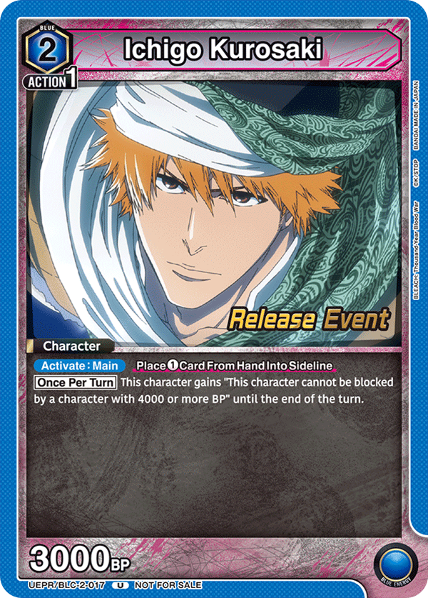 Ichigo Kurosaki, UEX01BT: BLEACH: Thousand-Year Blood War Vol.2 Release Event Cards · UEPR/BLC-2-017