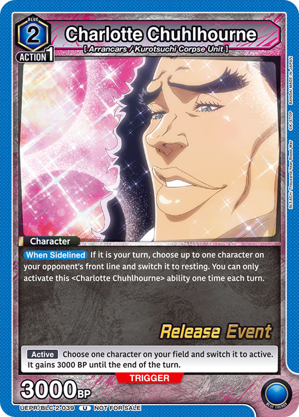 Charlotte Chuhlhourne, UEX01BT: BLEACH: Thousand-Year Blood War Vol.2 Release Event Cards · UEPR/BLC-2-039