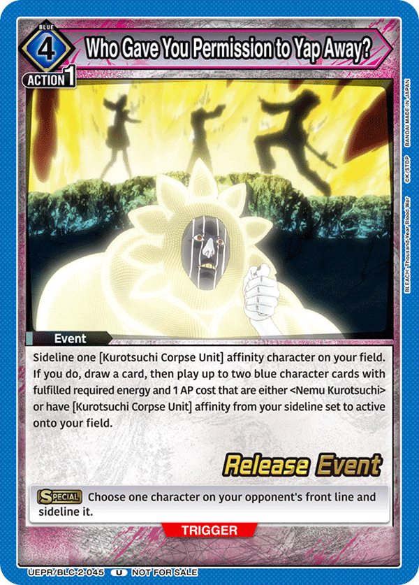 Who Gave You Permission to Yap Away?, UEX01BT: BLEACH: Thousand-Year Blood War Vol.2 Release Event Cards · UEPR/BLC-2-045