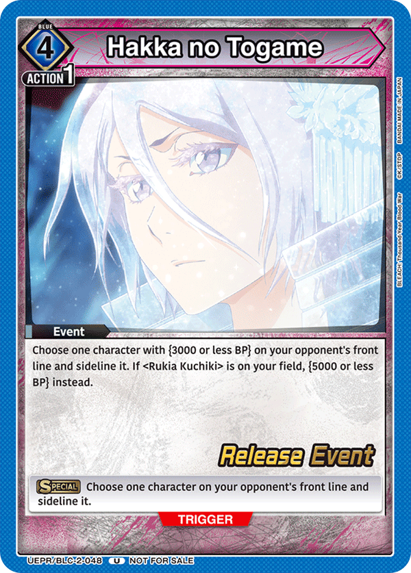 Hakka no Togame, UEX01BT: BLEACH: Thousand-Year Blood War Vol.2 Release Event Cards · UEPR/BLC-2-048